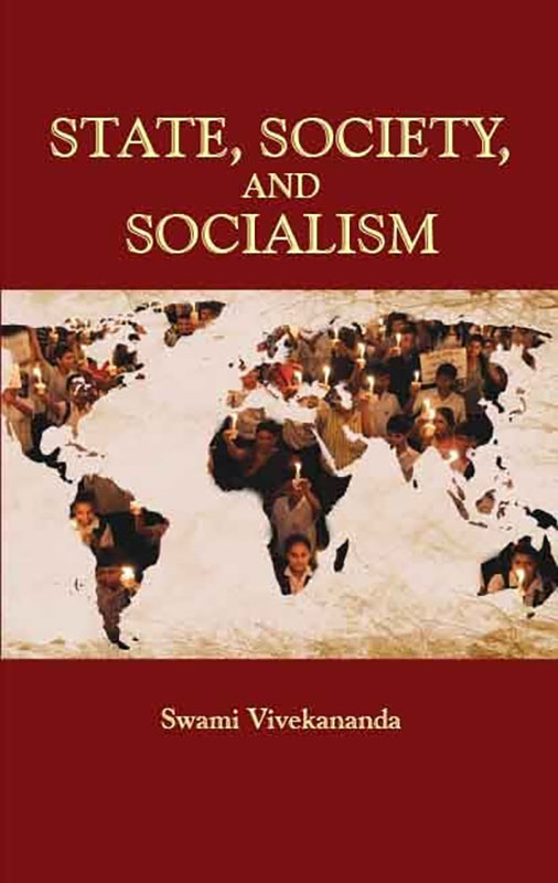 State, Society And Socialism