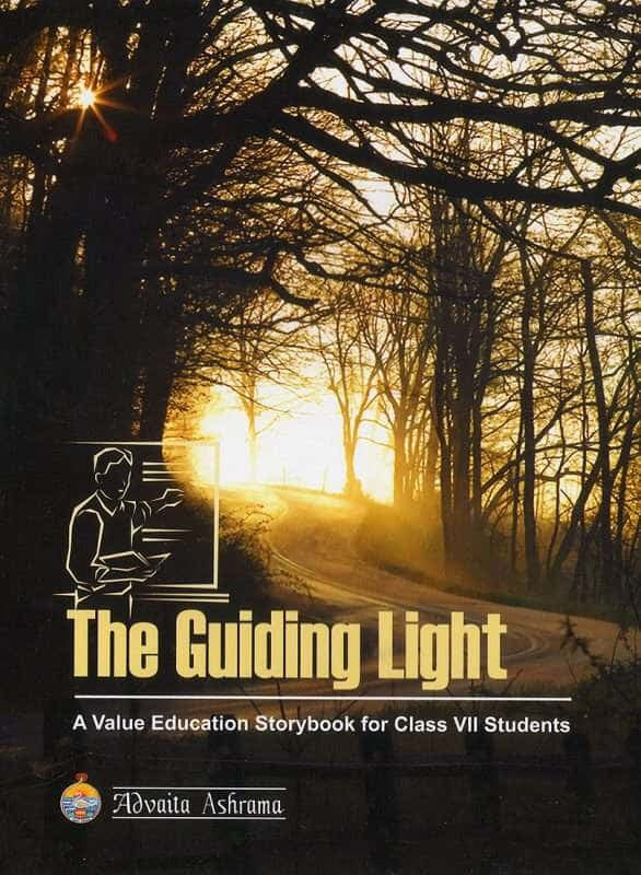 The Guiding Light - A Value Education Storybook for Class VII Students