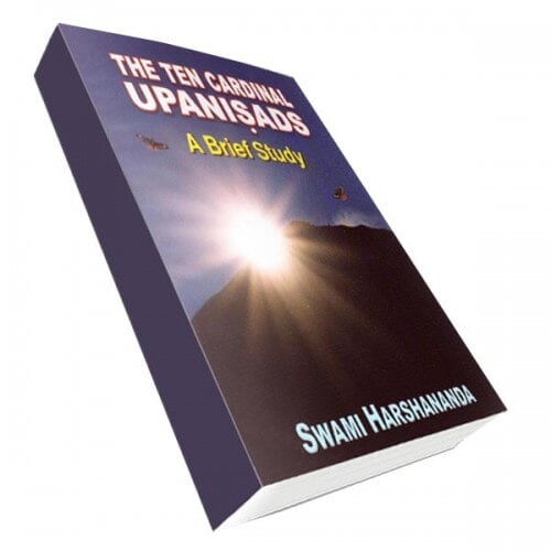 THE TEN CARDINAL UPANISHADS (A BRIEF STU