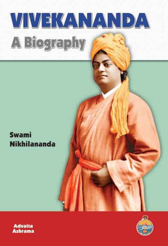 Vivekananda A Biography