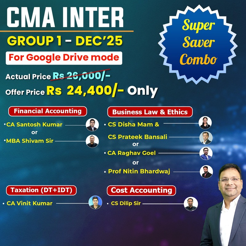 CMA Inter Group 1 Combo Dec 25 - Student Jaise Chahey - Download Mode - Super Saver CMA Inter Group 1 Combo Dec 25 - Student Jaise Chahey - Download Mode - Super Saver