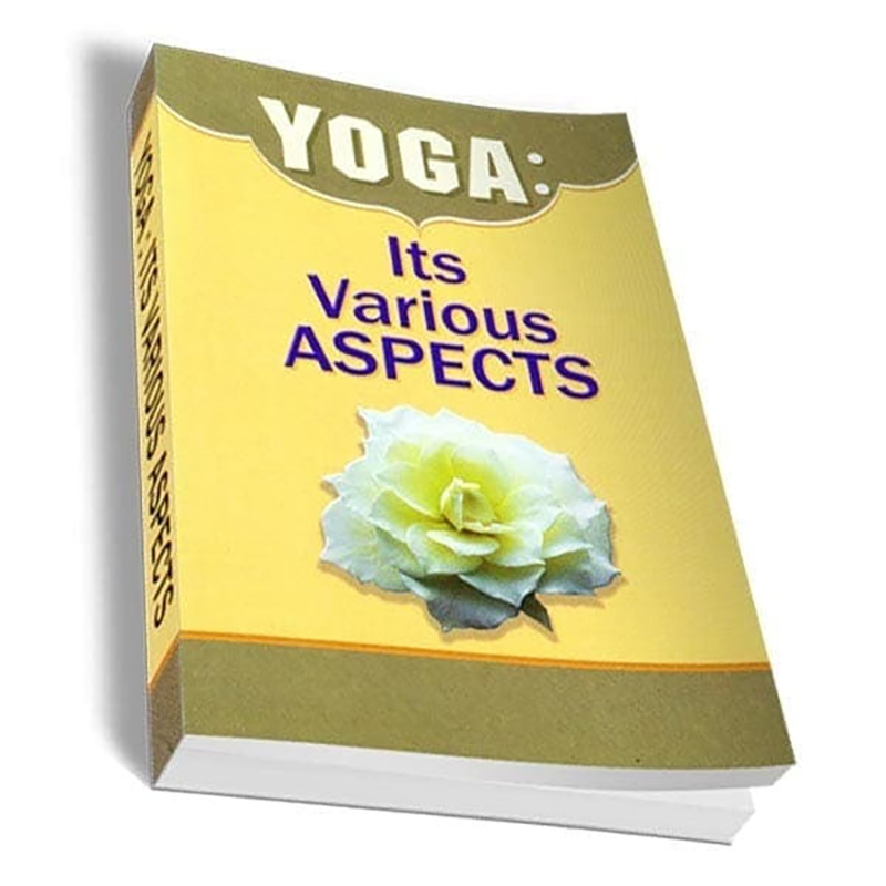 Yoga Its Various Aspects
