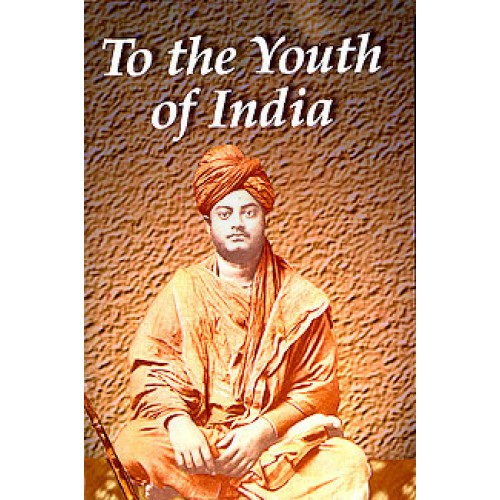 TO THE YOUTH OF INDIA -E -60 TO THE YOUTH OF INDIA -E -60