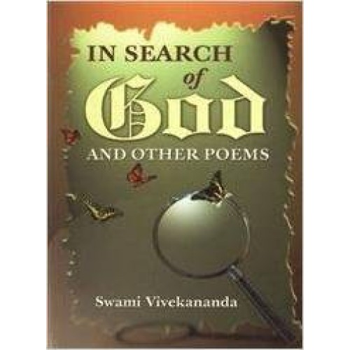 IN SEARCH OF GOD AND OTHER POEMS -E -45