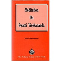 MEDITATION ON SWAMI VIVEKANANDA E-100
